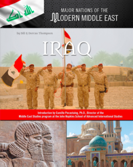 IRAQ: MAJOR NATIONS OF THE MODERN MIDDLE EAST