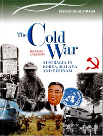 THE COLD WAR: DEFENDING AUSTRALIA