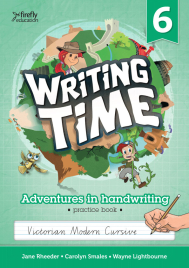 WRITING TIME STUDENT PRACTICE BOOK 6 (VICTORIAN MODERN CURSIVE)