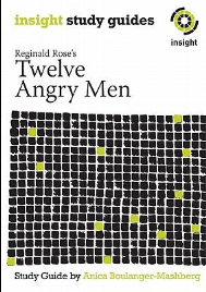 INSIGHT TEXT GUIDE: TWELVE ANGRY MEN