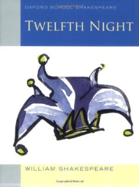 OXFORD SCHOOL SHAKESPEARE TWELFTH NIGHT