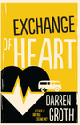 EXCHANGE OF HEART