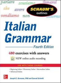 SCHAUM'S OUTLINE OF ITALIAN GRAMMAR