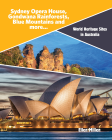 WORLD HERITAGE SITES IN AUSTRALIA: SYDNEY OPERA HOUSE, GONDWANA RAINFORESTS, BLUE MOUNTAINS & MORE