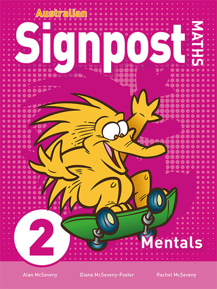 AUSTRALIAN SIGNPOST MATHS 2 MENTALS HOMEWORK BOOK 3E