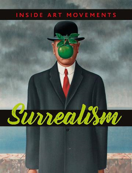 INSIDE ART MOVEMENTS: SURREALISM