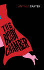 THE BLOODY CHAMBER AND OTHER STORIES