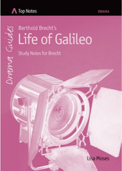TOP NOTES DRAMA LIFE OF GALILEO 