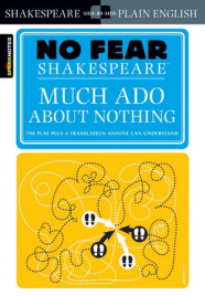 NO FEAR SHAKESPEARE MUCH ADO ABOUT NOTHING