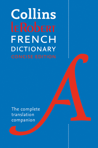COLLINS ROBERT FRENCH DICTIONARY CONCISE EDITION 240,000 TRANSLATIONS 10E