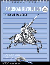 AMERICAN REVOLUTION STUDY & EXAM GUIDE (HTAV) 2E
