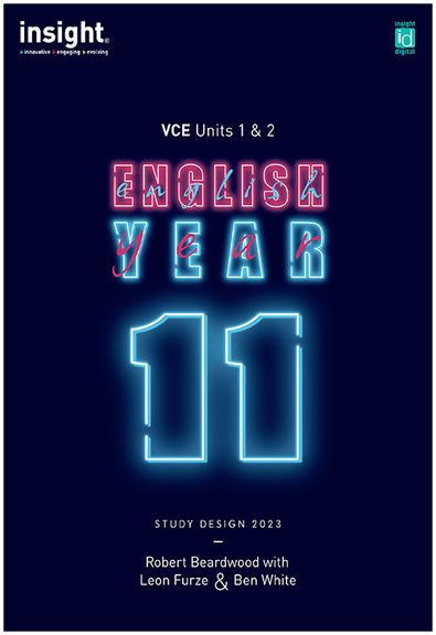 INSIGHT ENGLISH YEAR 11 VCE UNITS 1&2 STUDENT BOOK + EBOOK 3E