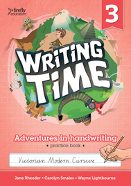 WRITING TIME STUDENT PRACTICE BOOK 3 (VICTORIAN MODERN CURSIVE)