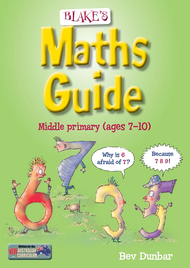 BLAKE'S MATHS GUIDE: MIDDLE PRIMARY