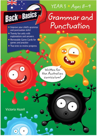 BLAKE'S BACK TO BASICS: GRAMMAR & PUNCTUATION YEAR 3