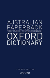 AUSTRALIAN OXFORD PAPERBACK DICTIONARY 5E