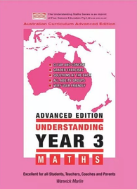 UNDERSTANDING YEAR 3 MATHS ADVANCED: AUSTRALIAN CURRICULUM EDITION