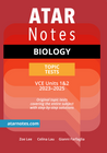 ATAR NOTES VCE: BIOLOGY UNITS 1&2 TOPIC TESTS 2E (2023-2025)