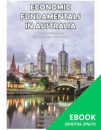 ECONOMIC FUNDAMENTALS IN AUSTRALIA UNITS 3&4 8E EBOOK (No printing or refunds. Check product description before purchasing) (eBook only)