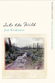 INTO THE WILD: PICADOR CLASSICS