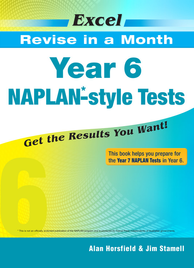 EXCEL REVISE IN A MONTH NAPLAN STYLE TESTS YEAR 6