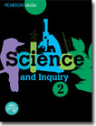 PEARSON SKILLS: SCIENCE AND INQUIRY 2 