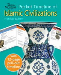 POCKET TIMELINE OF ISLAMIC CIVILIZATIONS