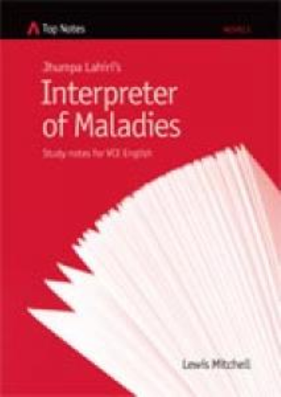 TOP NOTES: INTERPRETER OF MALADIES