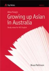 TOP NOTES: GROWING UP ASIAN IN AUSTRALIA