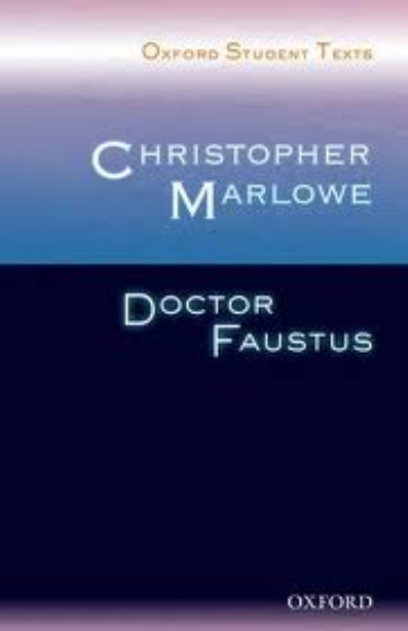 DR FAUSTUS: OXFORD STUDENT TEXTS