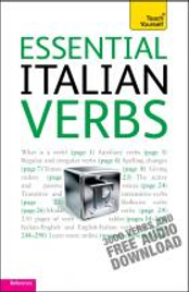 ESSENTIAL ITALIAN VERBS: TEACH YOURSELF ITALIAN VERBS