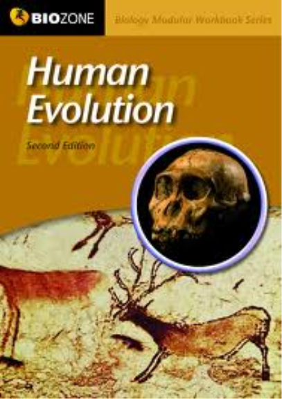 BIOZONE HUMAN EVOLUTION MODULAR WORKBOOK 2E