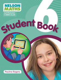 NELSON MATHS: AUSTRALIAN CURRICULUM STUDENT BOOK 6