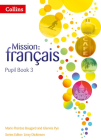 MISSION: FRANCAIS 3 STUDENT BOOK