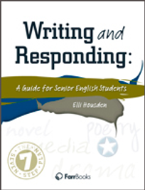 WRITING & RESPONDING: A GUIDE FOR SENIOR ENGLISH STUDENTS