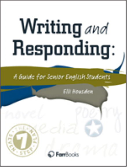 WRITING & RESPONDING: A GUIDE FOR SENIOR ENGLISH STUDENTS