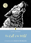 CALL OF THE WILD: PUFFIN CLASSICS