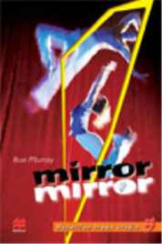 MIRROR, MIRROR