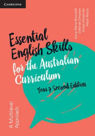 CAMBRIDGE ESSENTIAL ENGLISH SKILLS FOR THE AUSTRALIAN CURRICULUM 2E YEAR 7 WORKBOOK