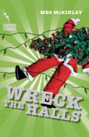 LIGHTNING STRIKES: WRECK THE HALLS