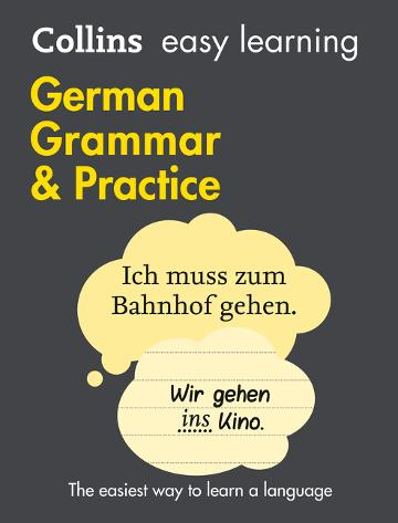 collins easy learning german grammar and practice