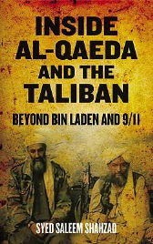 INSIDE AL-QAEDA AND THE TALIBAN