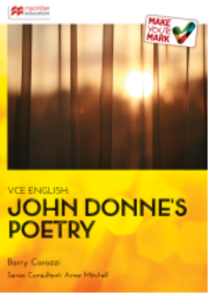 MAKE YOUR MARK: JOHN DONNE'S POETRY