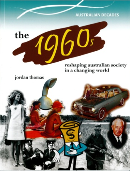 AUSTRALIAN DECADES: THE 1960S