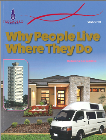 WHY PEOPLE LIVE WHERE THEY DO