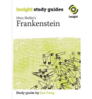 INSIGHT TEXT GUIDE: FRANKENSTEIN + EBOOK BUNDLE