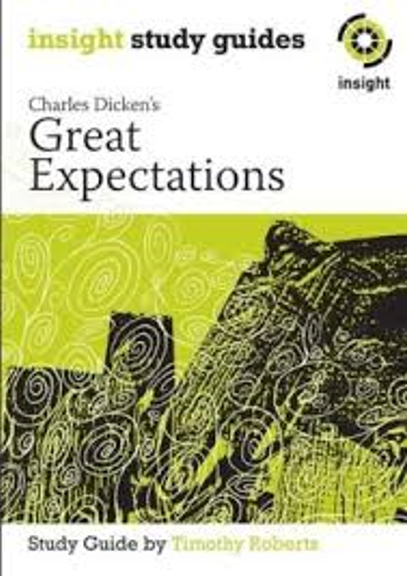 INSIGHT TEXT GUIDE: GREAT EXPECTATIONS