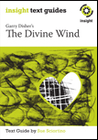 INSIGHT TEXT GUIDE: THE DIVINE WIND