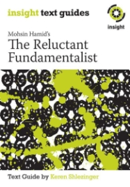 INSIGHT TEXT GUIDE: THE RELUCTANT FUNDAMENTALIST