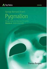 TOP NOTES: PYGMALION